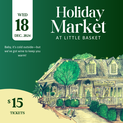 Holiday Wine Market | Dec. 18 | 4-6 PM